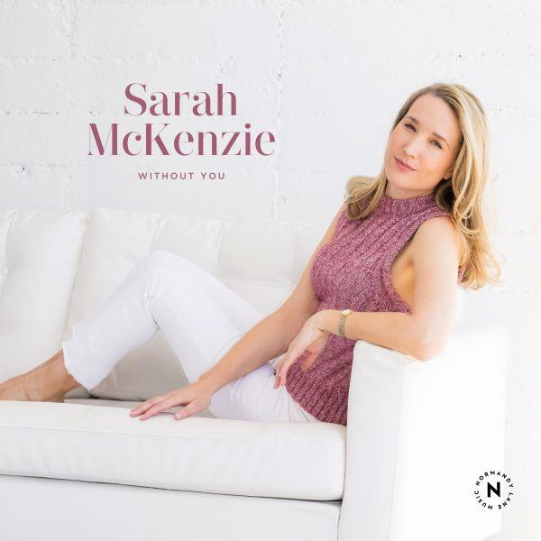 Without you / Sarah McKenzie | McKenzie, Sarah