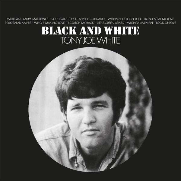 Black and white | Tony Joe White. Interprète