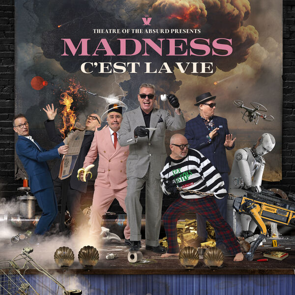 Theatre of the absurd presents Madness c'est la vie / Madness | Madness