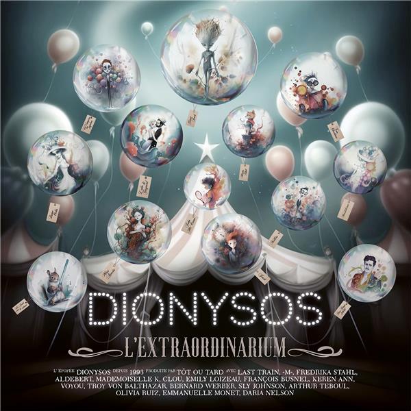 L'extraordinarium / Dionysos | Dionysos