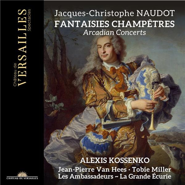 Fantaisies champêtres / Jacques-Christophe Naudot | Naudot, Jacques-Christophe. Composition