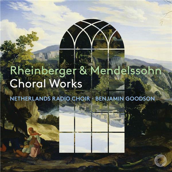 Choral works | Joseph-Gabriel Rheinberger. Compositeur