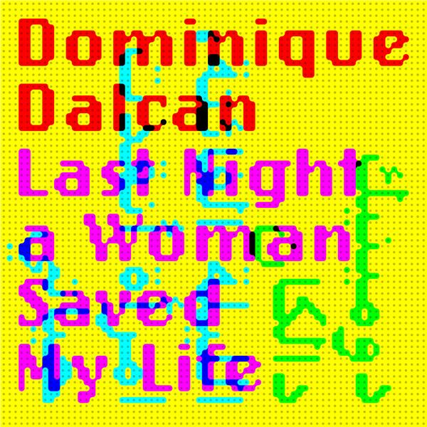 Couverture de Last night a woman saved my life