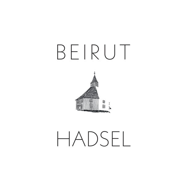 Hadsel / Beirut | Condon, Zach. Interprète
