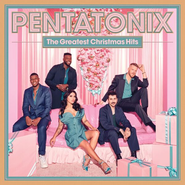 Pentatonix : the greatest Christmas hits | Pentatonix. Musicien