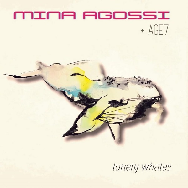 Lonely whales | Mina Agossi (1972-....). Interprète