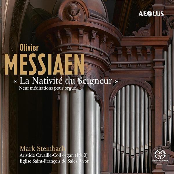 La nativité du seigneur : neuf méditations pour orgue | Olivier Messiaen (1908-1992). Compositeur