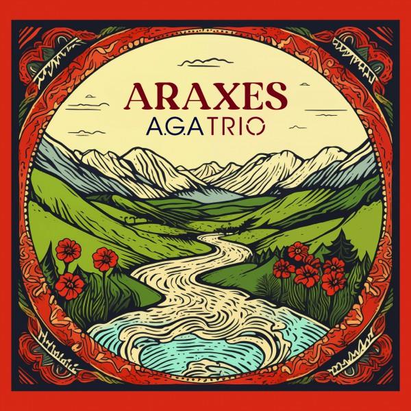 Araxes / A.G.A Trio | Petrosyan, Arsen. Composition. Hautbois