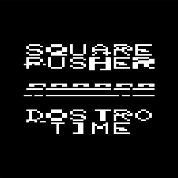 Dostrotime |  Squarepusher (1975-....). Interprète