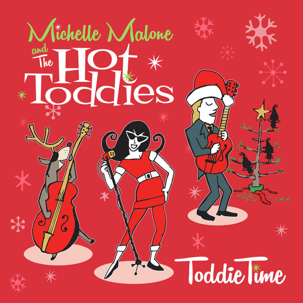 Toddie time | Michelle Malone. Interprète