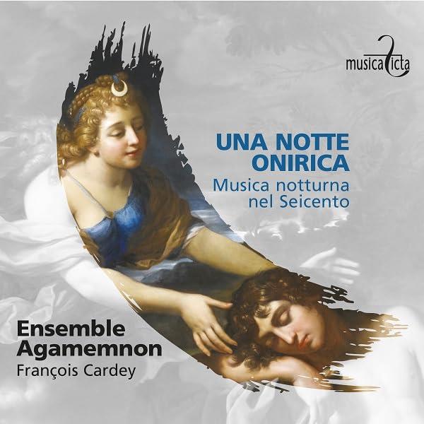 Una notte onirica : musica notturna nel seicento | Francesco Turini. Compositeur