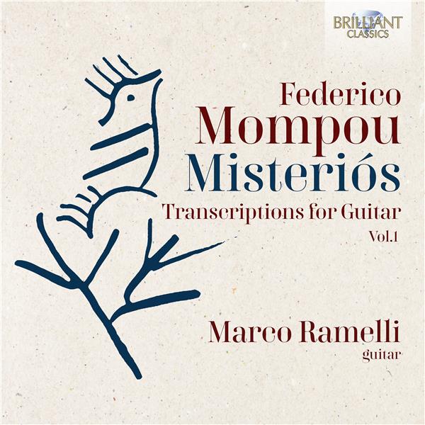 Misteriós : transcriptions pour guitare vol. 1 | Federico Mompou (1893-1987). Compositeur