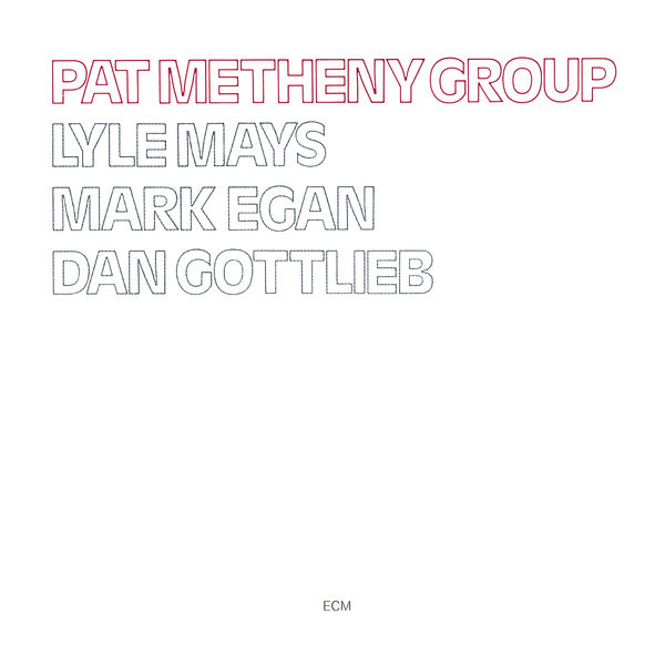 Pat Metheny Group | Pat Metheny Group. Musicien