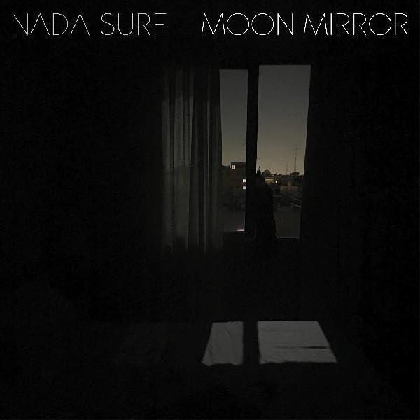 Moon mirror | Nada Surf. Musicien