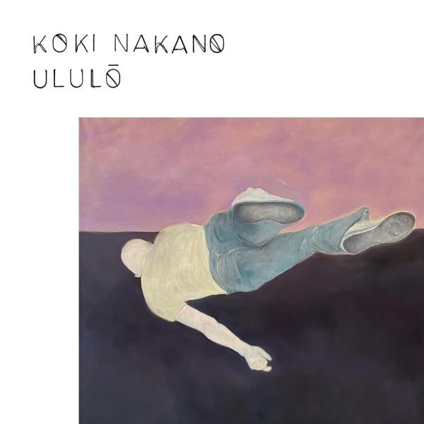 Ululo | Koki Nakano. Compositeur