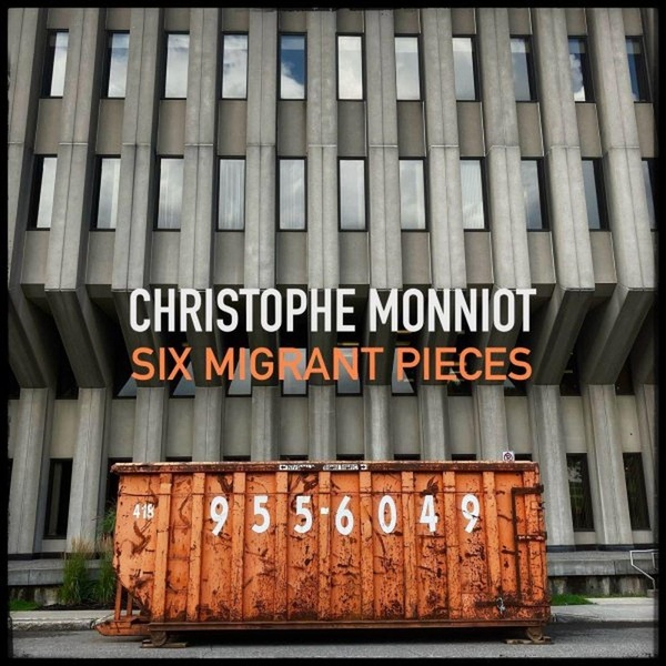 Six migrants pieces | Christophe Monniot (1970-....). Interprète