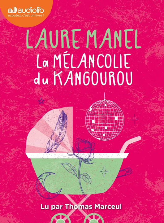 La mélancolie du kangourou | Laure Manel. Antécédent bibliographique
