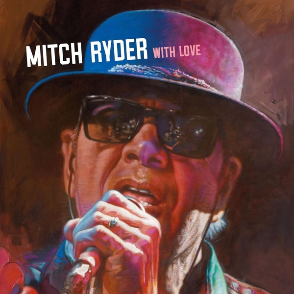 With love | Mitch Ryder. Interprète
