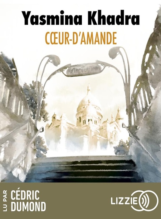 Coeur-d'amande | Yasmina Khadra (1955-....). Antécédent bibliographique