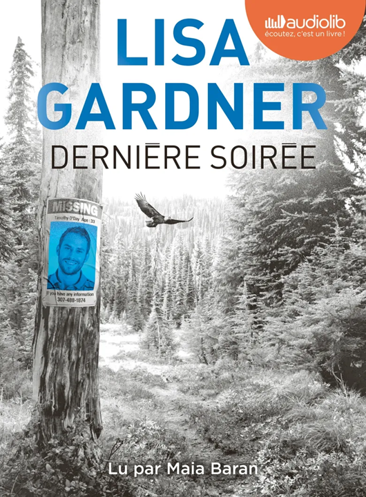 Dernière soirée | Lisa Gardner (1972-....). Antécédent bibliographique