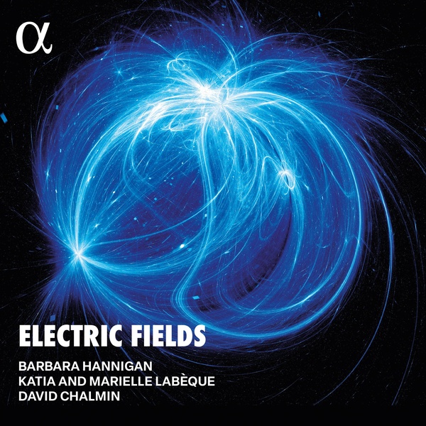Electric fields | Barbara Hannigan (1971-....). Compositeur. Soprano