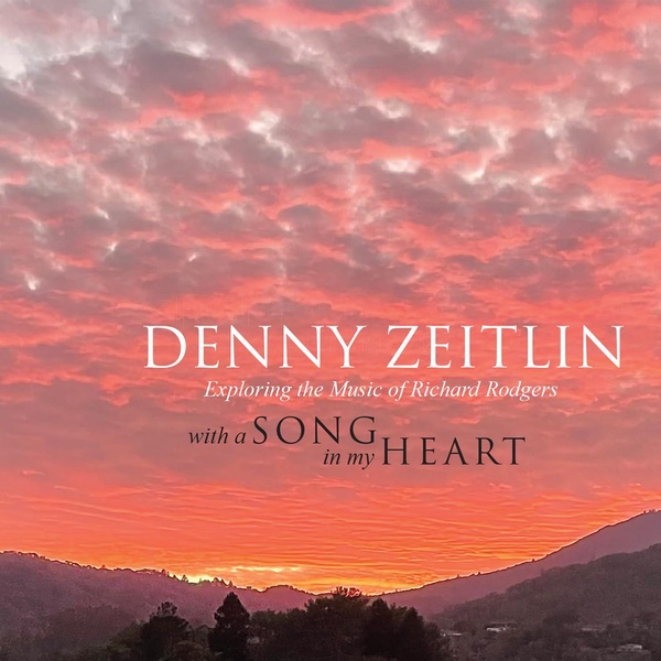 Exploring the music of Richard Rodgers : with a song in my heart | Denny Zeitlin (1938-....). Interprète