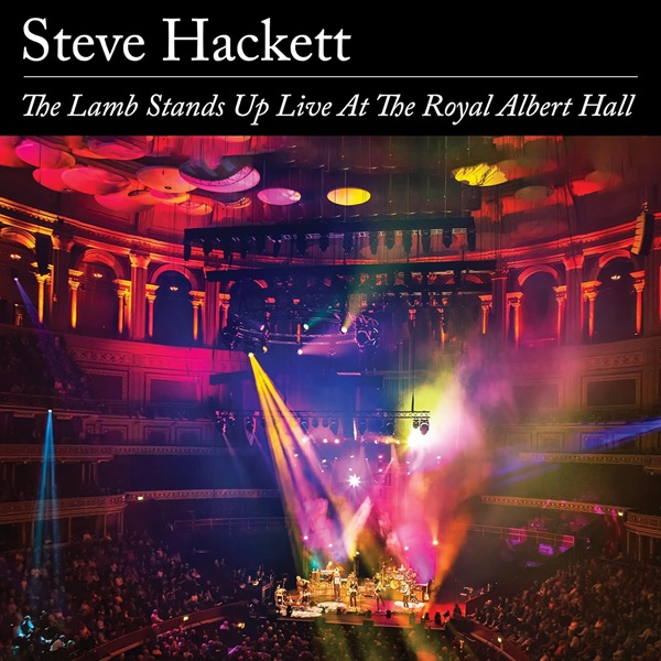 The lamb stands up : live at The Royal Albert Hall | Steve Hackett (1950-....). Interprète