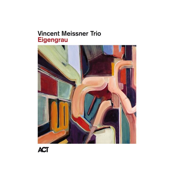 Eigengrau | Vincent Meissner Trio. Musicien