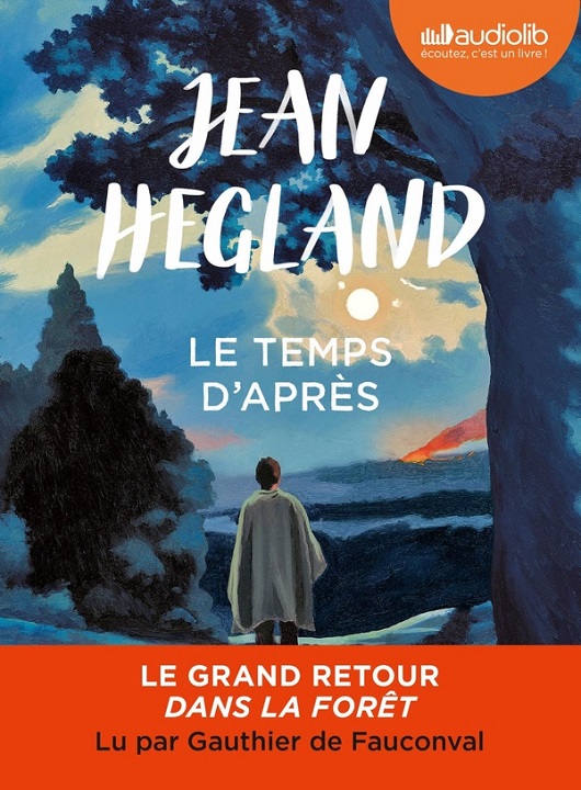 Le temps d'après | Jean Hegland (1956-....). Antécédent bibliographique