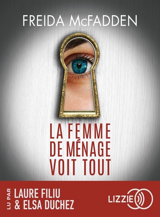 La femme de ménage voit tout tome 3 | Freida McFadden (1980-....). Antécédent bibliographique
