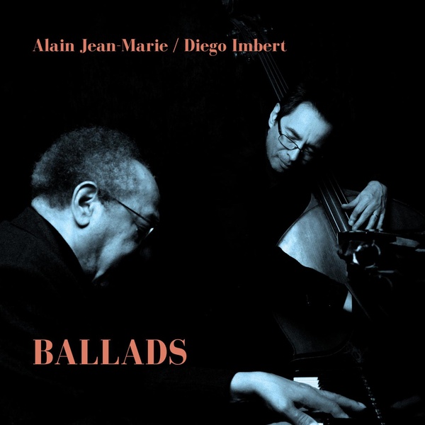 Ballads | Alain Jean-Marie (1945-....). Interprète