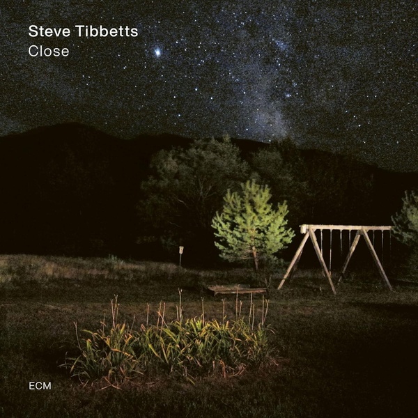 Close | Steve Tibbetts (1954-....). Interprète
