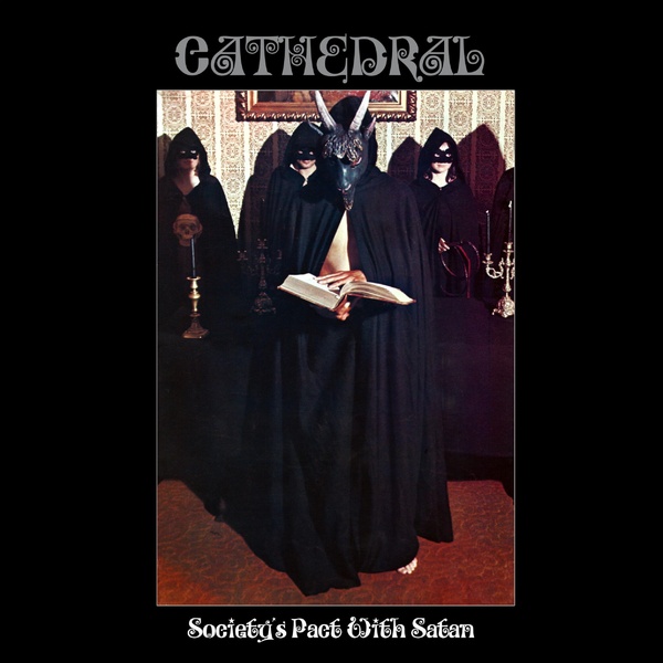 Society's pact with satan | Cathedral. Musicien