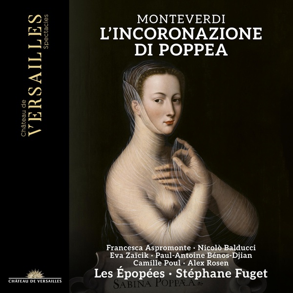 L'Incoronazione di Poppea | Claudio Monteverdi (1567-1643). Compositeur