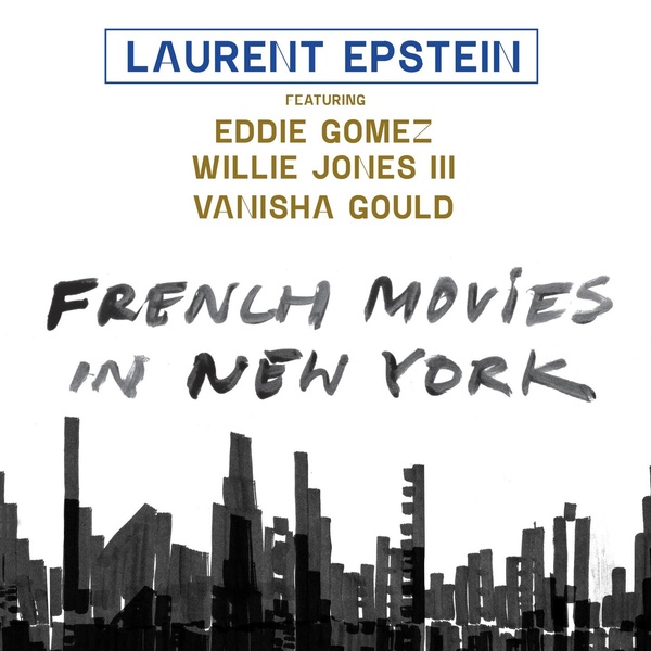 French movies in New-York | Laurent Epstein. Interprète