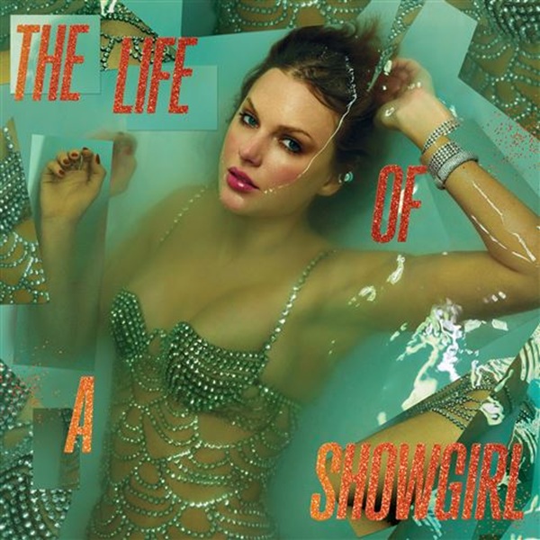 The life of a showgirl | Taylor Swift (1989-....). Interprète