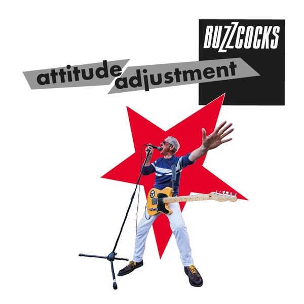 Attitude adjustment | Buzzcocks. Musicien