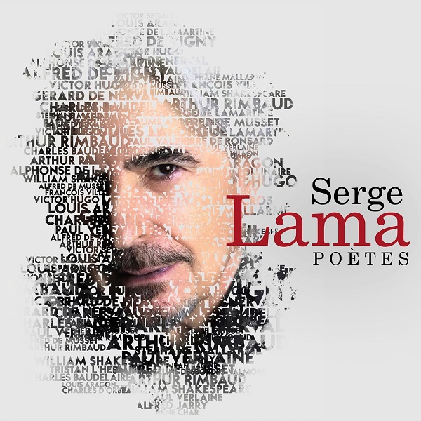 Poètes | Serge Lama (1943-....). Chanteur