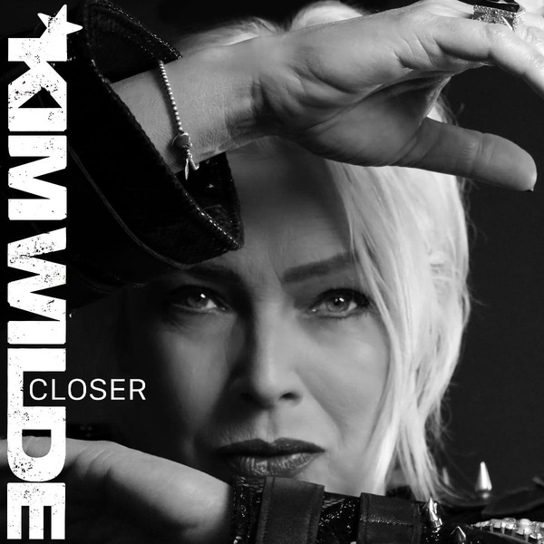Closer | Kim Wilde (1960-.... ). Chanteur