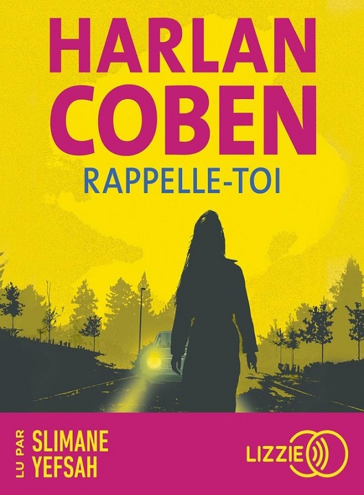 Rappelle-toi | Harlan Coben (1962-....). Auteur