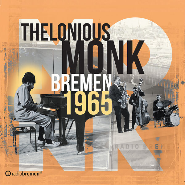 Bremen 1965 | Thelonious Monk. Interprète