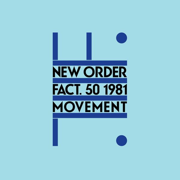 Movement | New Order. Musicien