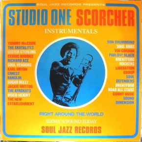 Studio One scorcher : instrumentals | The Skatalites. Interprète