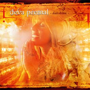 Dakshina | Deva Premal (1970-....). Interprète