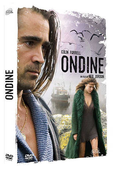 Ondine / film de Neil Jordan | Jordan, Neil. Metteur en scène ou réalisateur