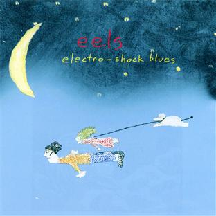 Electro-shock blues | Eels. Chanteur