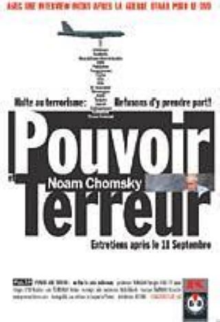 Noam Chomsky : Pouvoir et terreur : Entretiens après le 11 septembre / Film de John Junkermann | Junkermann , John . Metteur en scène ou réalisateur
