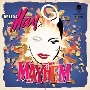 Mayhem | Imelda May (1974-....). Chanteur