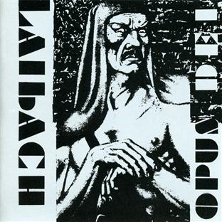 Opus Dei | Laibach (Groupe de rock industriel). Musicien