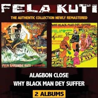 Alagbon close. Why black man dey suffer / Fela Ransome Kuti | Fela (1938-1997). Paroles. Composition. Chant